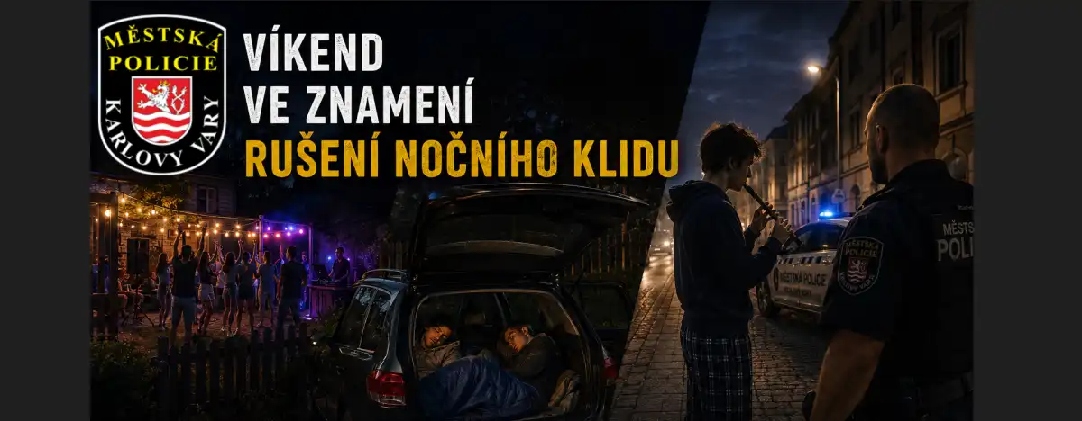 Víkend ve znamení rušení nočního klidu 